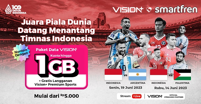Streaming Pertandingan Persahabatan Indonesia-Argentina, Makin Mudah dengan Paket Data Smartfren Vision Plus