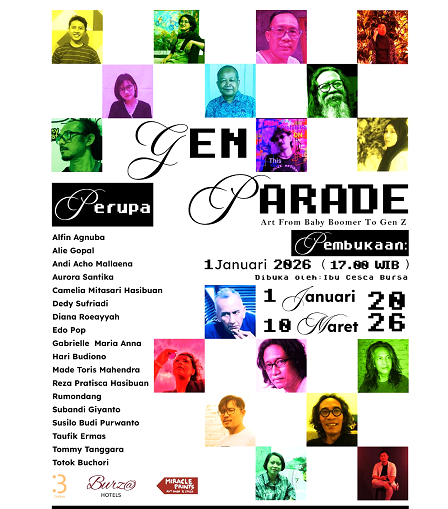 Pameran Seni Rupa GEN PARADE, Art From Baby Boomers To Gen Z, Di B COFFEE Hotel Burza, jl. Jogokariyan 61-63, Mantrijeron, Yogyakarta, Pada 1 Januari Hingga 10 Maret 2026