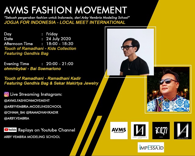 AVMS Fashion Movement, Jogja For Indonesia, Jumat, 24 Juli 2020 di Arby Vembria Modeling School Yogyakarta