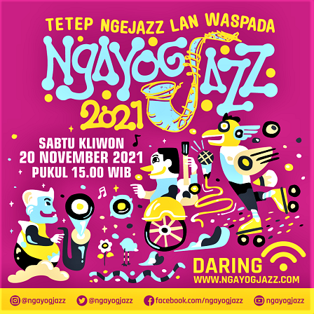 Ngayogjazz Dihelat di Dusun Karang Tanjung-Pandowoharjo, Ngaglik, Sleman, Secara Hybrid, Daring dan Luring, Sabtu, 20 November 2021