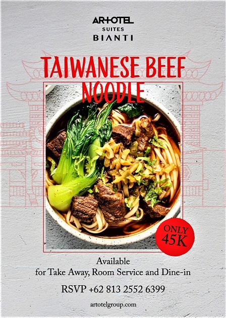 Taiwanese Beef Noodle Hadir di Artotel Suites Bianti Yogyakarta