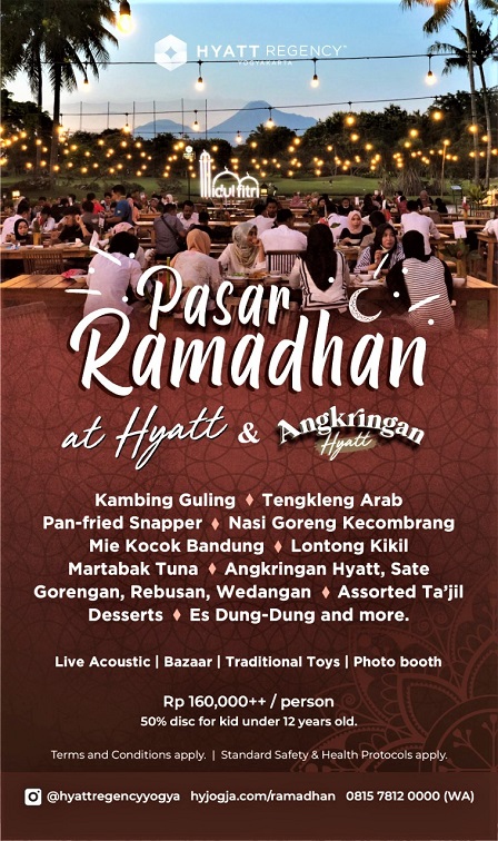 Berbuka Puasa Di Pasar Ramadhan Hyatt Regency Yogyakarta, View Instagrammable