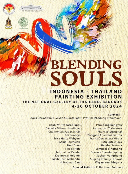 Pameran Lukisan BLENDING SOULS, Indonesia-Thailand Rayakan Seni Sebagai Media Diplomasi