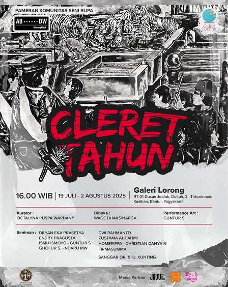 Galeri Lorong dan ABDW Art Project Gelar Pameran CLERET TAHUN, 19 Juli Hingga 2 Agustus 2025